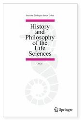 History and Philosopie of the Life Sciences