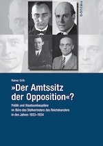Orth, Der Amtssitz der Opposition