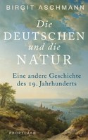 Die Deutschen und die Natur.